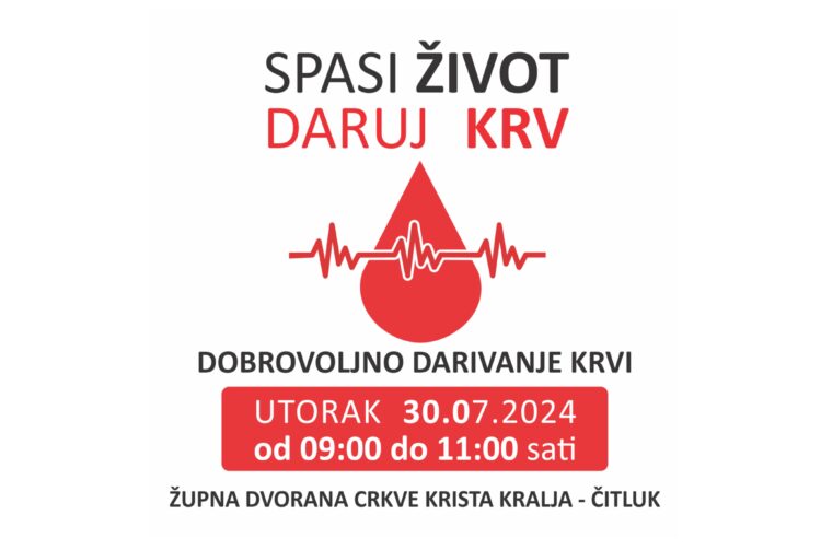 U utorak 30. srpnja dobrovoljno darivanje krvi